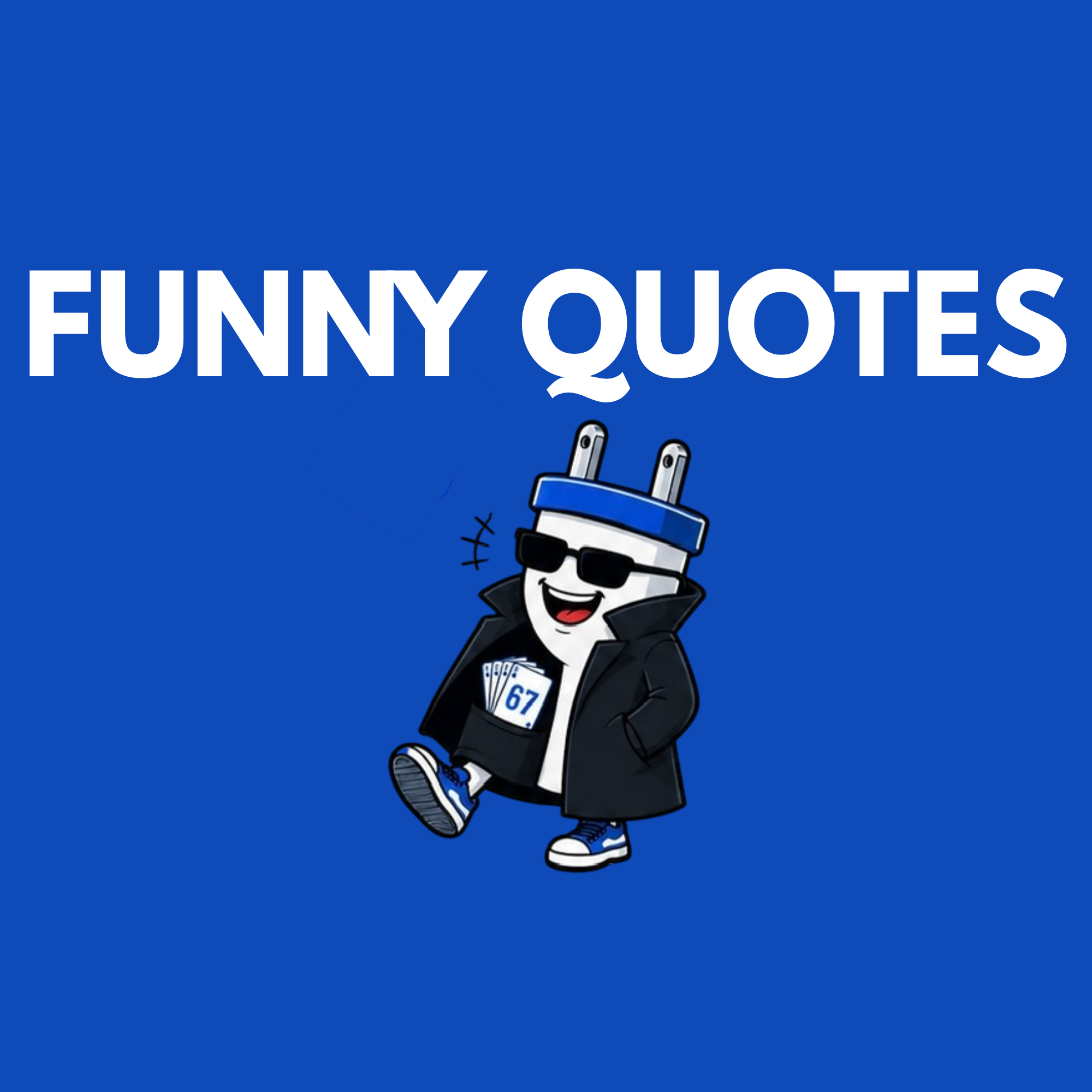 Funny Quotes