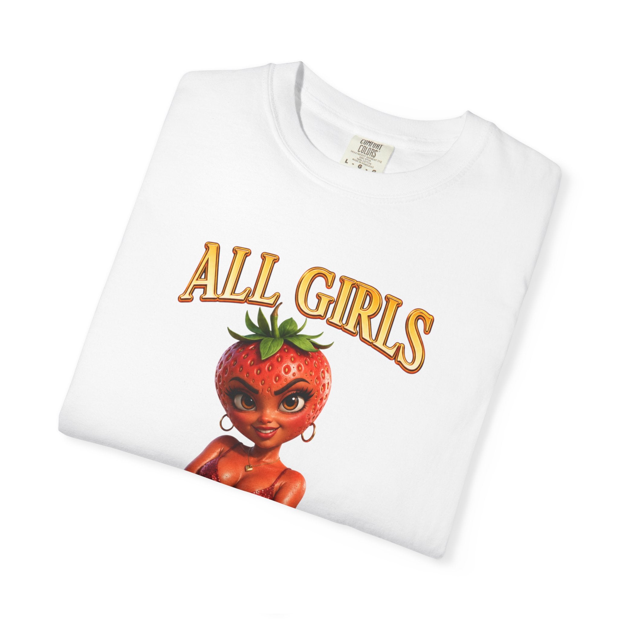 All Girls Are The Same - T-Shirt