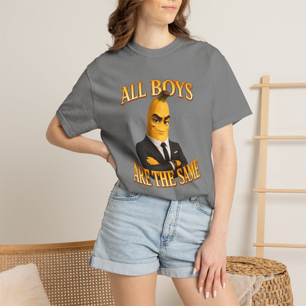 All Boys Are The Same - T-Shirt