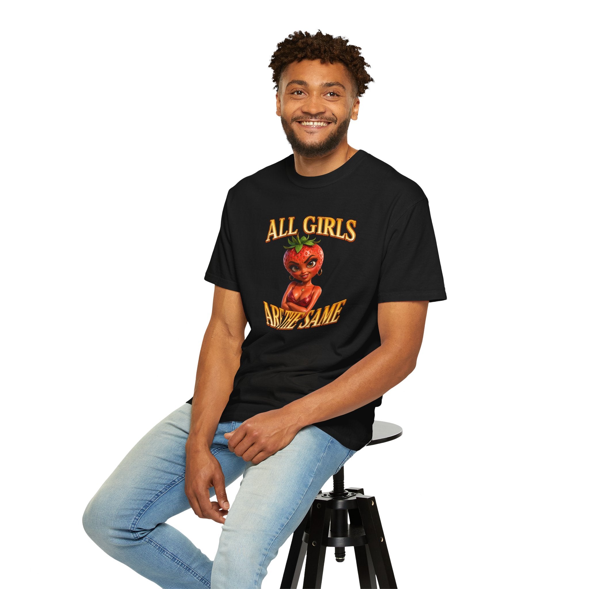 All Girls Are The Same - T-Shirt