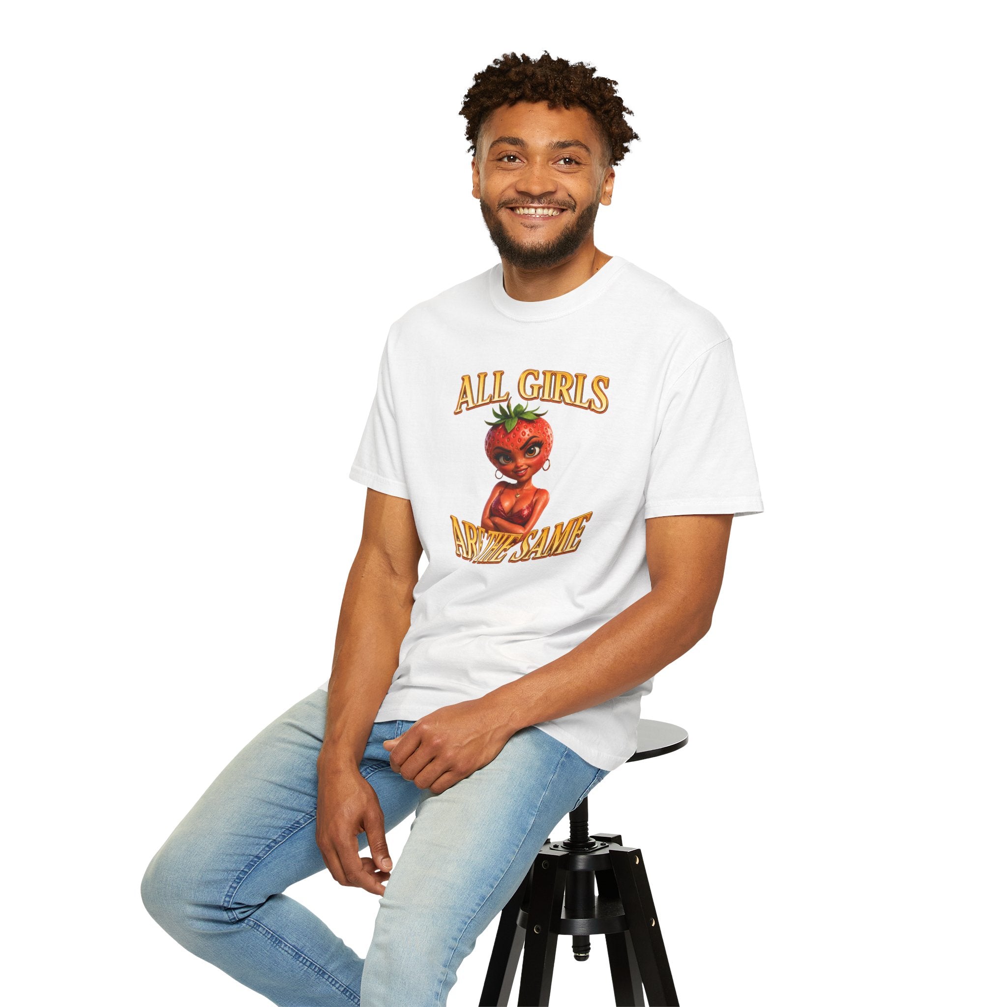 All Girls Are The Same - T-Shirt